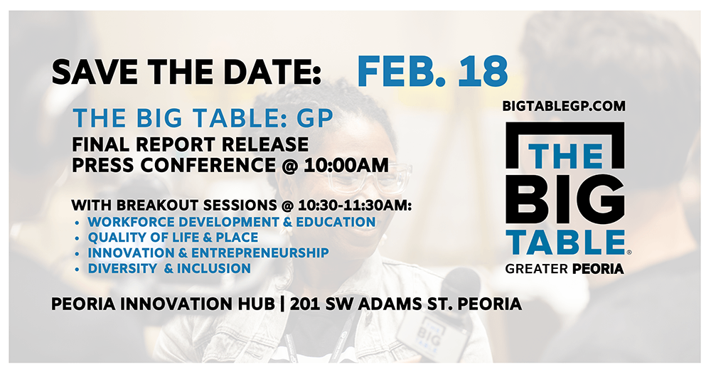 The Big Table_ Greater Peoria Report Release Save the Date